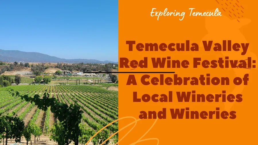 Temecula Valley Wine Country