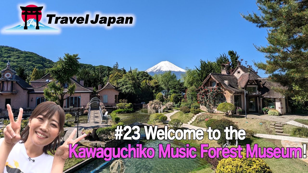 Kawaguchiko Music Forest