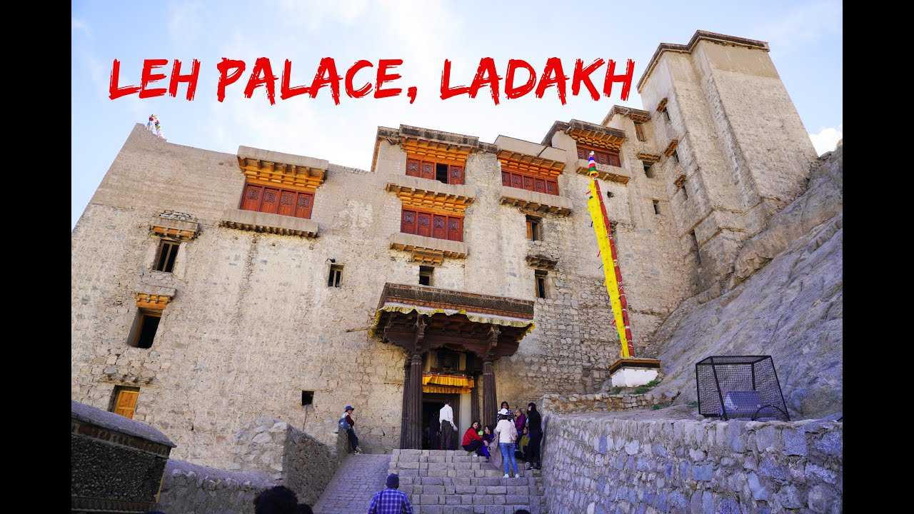 Leh Palace