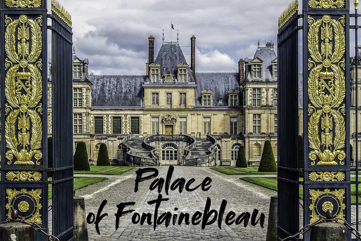 Palace of Fontainebleau